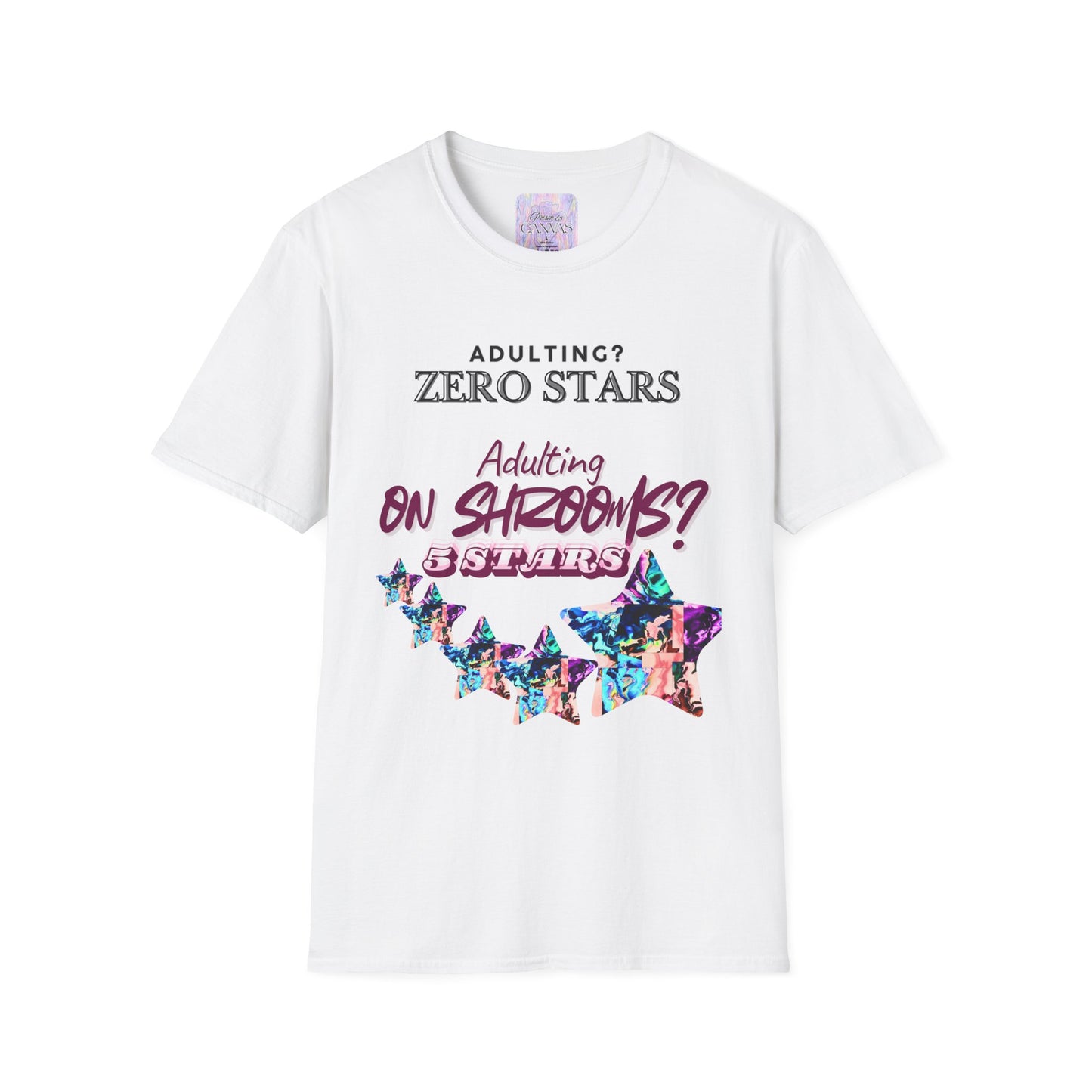 White t-shirt with humorous text design on a white background