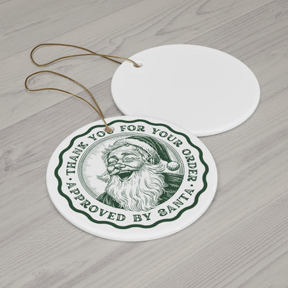 Approved by Santa Ceramic Ornament — Vintage